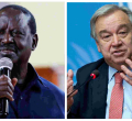 Raila Reveals Details of His Phone Call with UN Secretary-General António Guterres