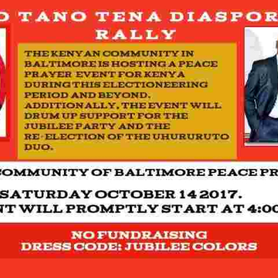 UhuRuto Tano Tena Diaspora Peace Rally: Sat, October 14th in Baltimore, Maryland