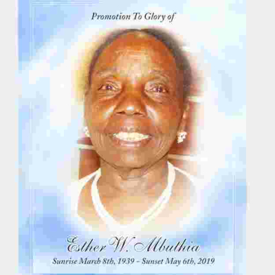 Promotion to Glory of Esther W. Mbuthia of Silver Spring, Maryland