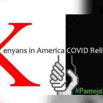 A Timely Initiative Helping Kenyans in America Hard Hit by Covid-19