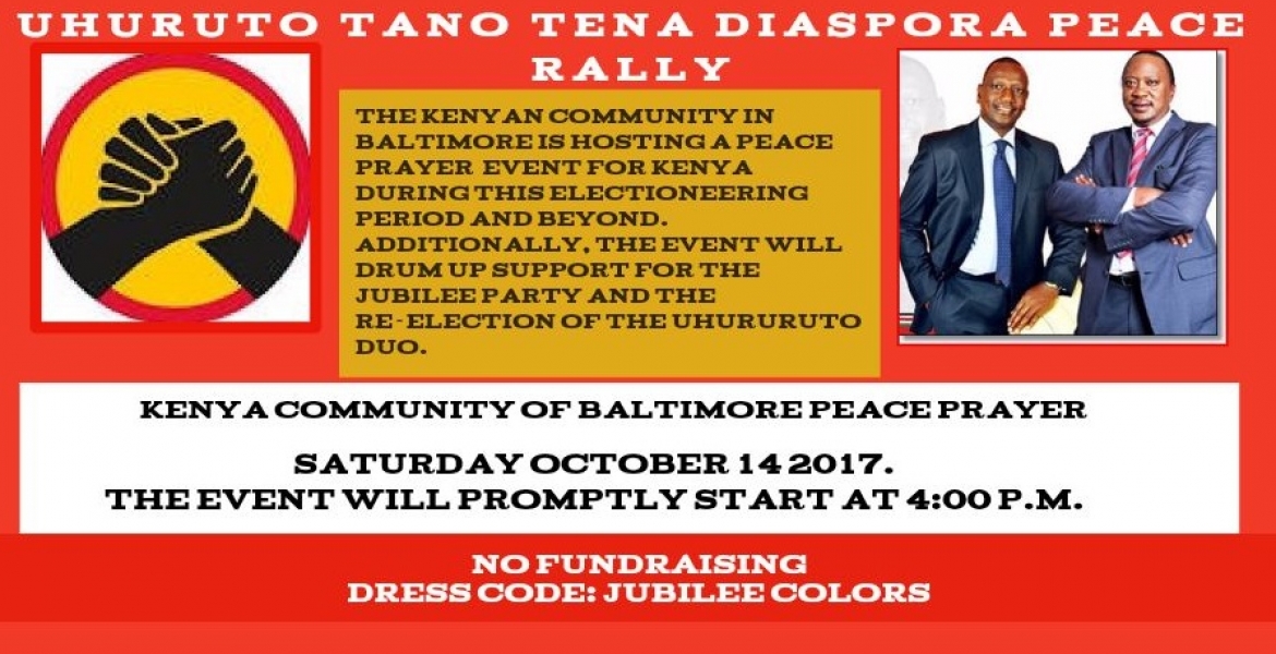 UhuRuto Tano Tena Diaspora Peace Rally: Sat, October 14th in Baltimore, Maryland