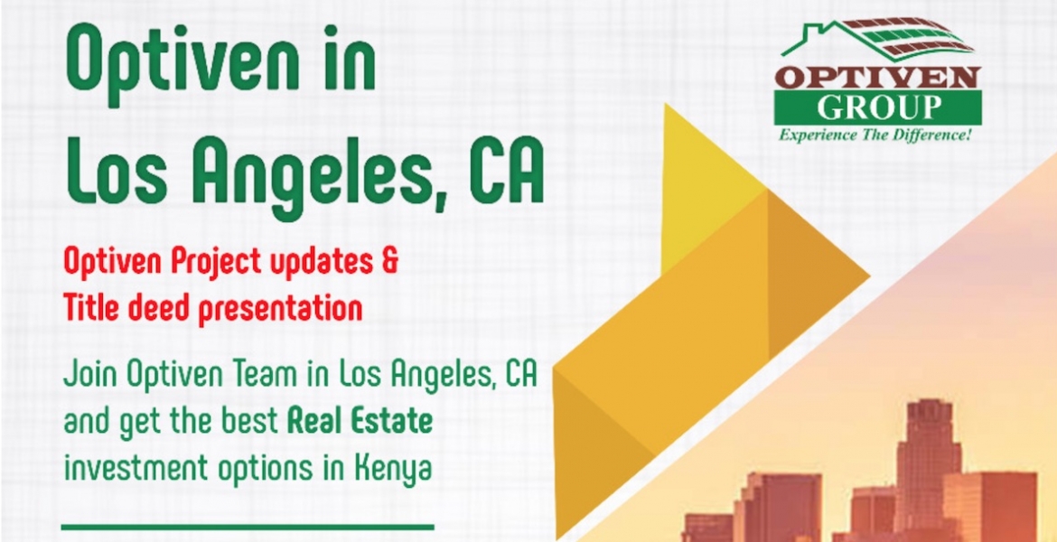 Optiven in Los Angeles October 20th to 26th, Presenting the Best Real Estate Investment Options in Kenya