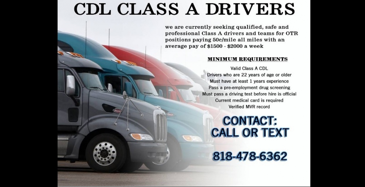 CDL Drivers Wanted: $1,500 - $2,000 Average Weekly Pay