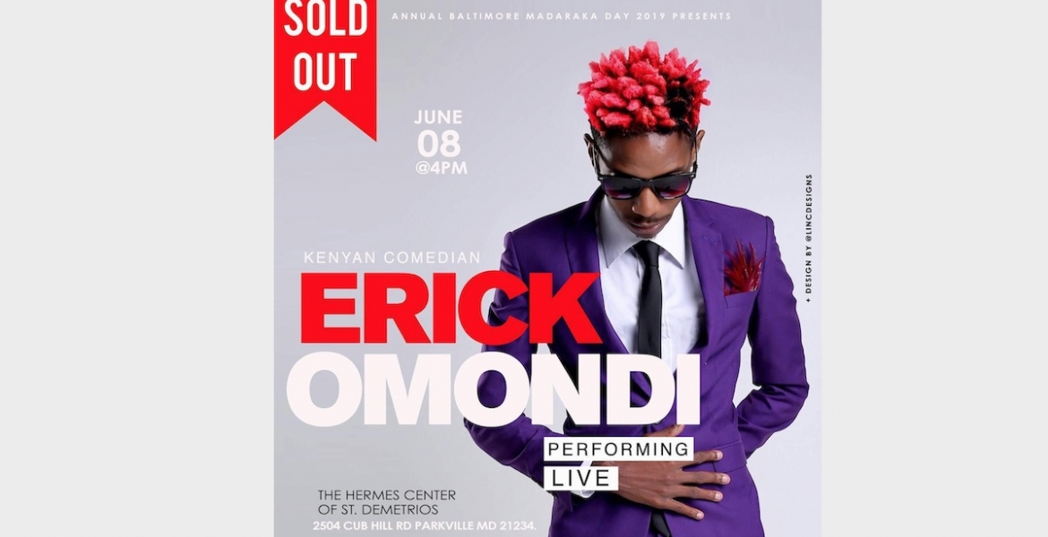 Eric Omondi to Perform at the SOLD OUT Madaraka Day Celebrations in Baltimore, Maryland