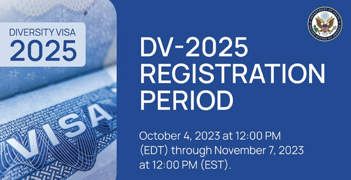 Registration for DV-2025 (Green Card Lottery) Closes on Tuesday, November 7, 2023