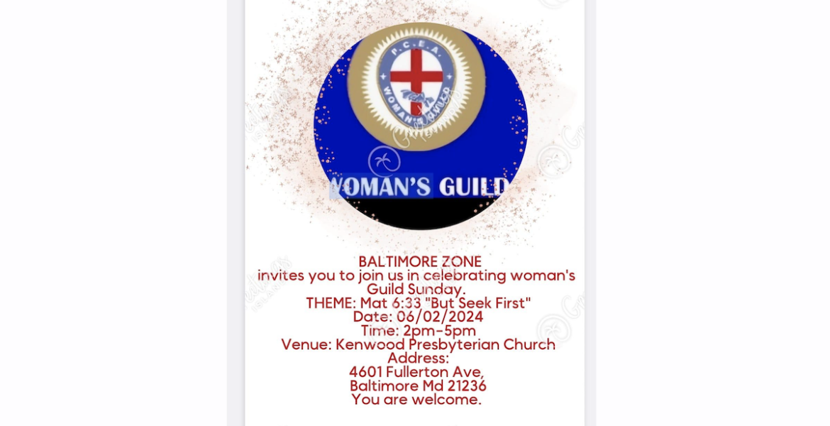 P.C.E.A. Woman's Guild Baltimore Zone Invites You to  Woman's Guild Sunday Celebration on June 2, 2024 in Baltimore, MD
